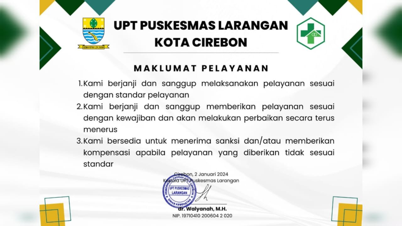 Maklumat Pelayanan UPT Puskesmas Larangan Kota Cirebon