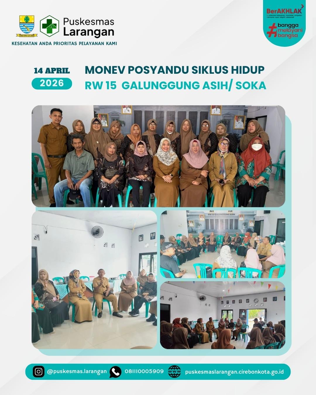 Monitoring dan Evaluasi Posyandu Siklus Hidup RW 15 Galunggung Asih/Soka Tingkatkan Kualitas Pelayanan Kesehatan Masyarakat